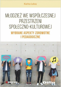 Młodzież we współczesnej przestrzeni społ-kultu.