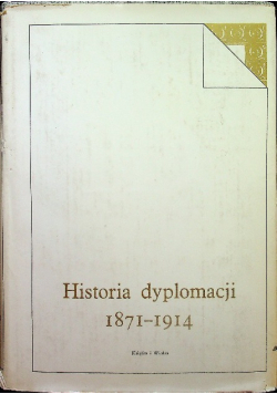 Historia dyplomacji 1871 1914 tom II