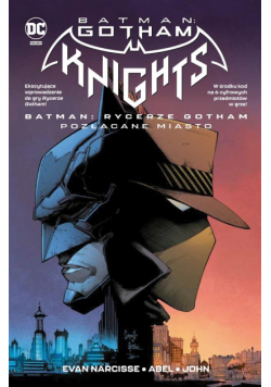 Batman: Rycerze Gotham. Pozłacane miasto