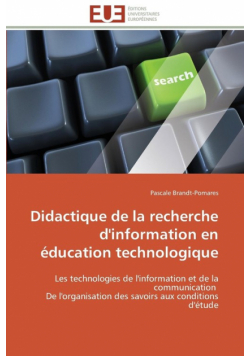 Didactique de la recherche d'information en éducation technologique