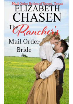 The Rancher's Mail-Order Bride