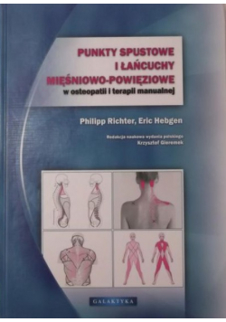 Punkty spustowe i łańcuchy mięśniowo powięziowe w osteopatii i terapii manualnej