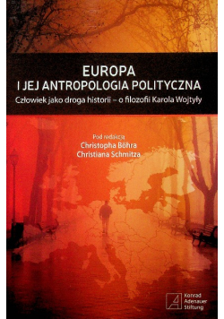 Europa i jej antropologia polityczna