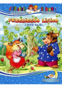 Biblioteczka maluszka - Przebiegła Lisica