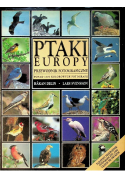 Ptaki Europy przewodnik fotograficzny