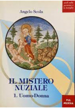 Il Mistero Nuziale  Vol 1 Uomo-Donna