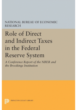 Role of Direct and Indirect Taxes in the Federal Reserve System