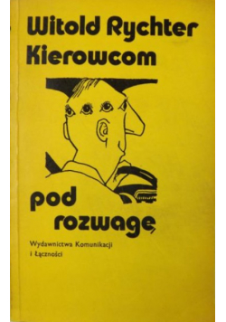 Kierowcom pod rozwagę