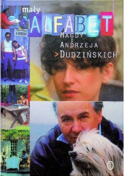 Mały alfabet Magdy i Andrzeja Dudzińskich