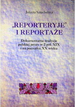 Reporteryje i reportaże