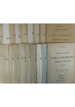 Księga herbowa rodów polskich  Tom 1 do 19 Reprint z ok 1900 r