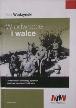 W odwrocie i walce