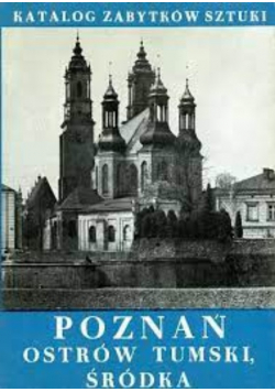 Katalog zabytków sztuki Poznań