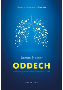 Oddech. Naukowe poszukiwania utraconej sztuki