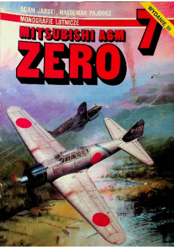 Monografie lotnicze Nr 7 Mitsubishi A6M Zero