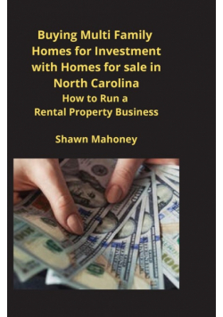 Buying  Multi Family Homes for Investment with Homes for sale in North Carolina