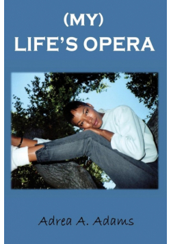 My Life's Opera
