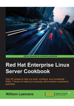 Red Hat Enterprise Linux Server Cookbook
