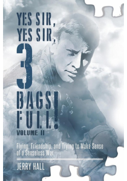 Yes Sir, Yes Sir, 3 Bags Full! Volume II