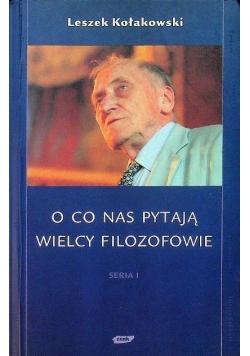 O co nas pytają wielcy filozofowie