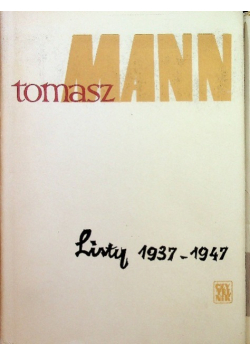 Mann Listy 1937 - 1947