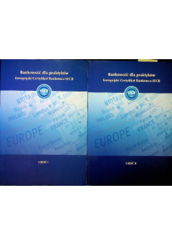 Bankowość dla praktyków Europejski Certyfikat Bankowca EFCB część 1 i 2
