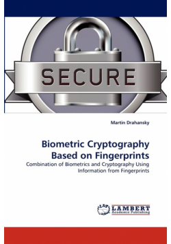 Biometric Cryptography Based on Fingerprints