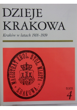 Dzieje Krakowa Tom 4