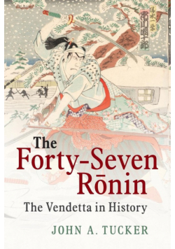 The Forty-Seven Rōnin
