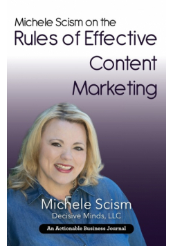 Michele Scism on the Rules of Effective Content Marketing