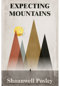 Expecting Mountains