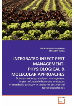 Integrated Insect Pest Management-Physiological & Molecular Approaches