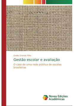 Gestão escolar e avaliação