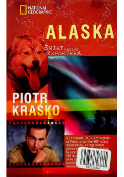 Alaska świat według reportera