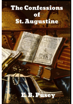 The Confessions of Saint Augustine