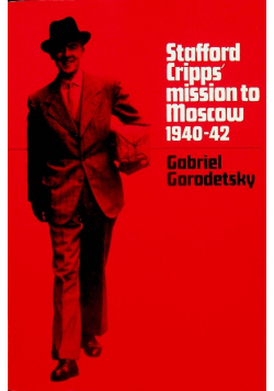 Stafford Cripps Mission to Moscow 1940 42