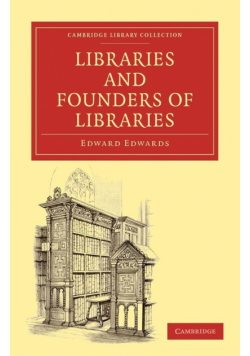 Libraries and Founders of Libraries