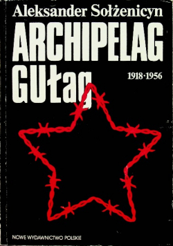 Archipelag Gułag część III - IV