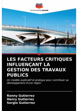 Les Facteurs Critiques Influençant La Gestion Des Travaux Publics