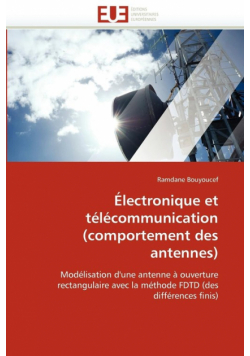Électronique et télécommunication (comportement des antennes)