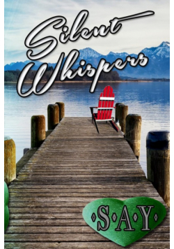 Silent Whispers