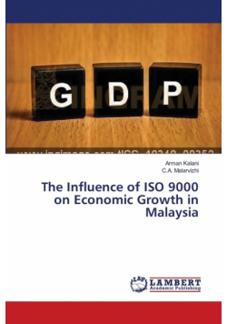The Influence of ISO 9000 on Economic Growth in Malaysia