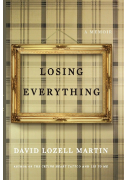 Losing Everything