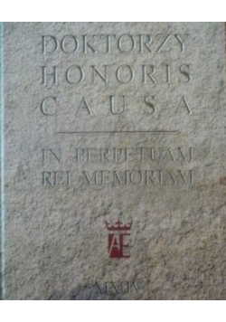 Doktorzy Honoris Causa in perpetuam rei memoriam