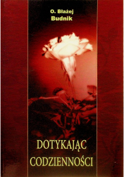 Dotykając codzienności