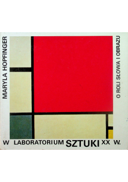W laboratorium sztuki XX wieku