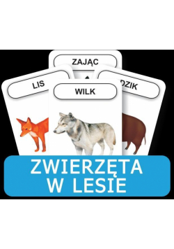 Rozwijamy mowę i myślenie - Zwierzęta w lesie.