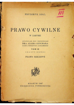 Prawo cywilne w zarysie tom 2 1947 r.