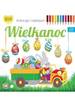 Wielkanoc. Koloruję i naklejam