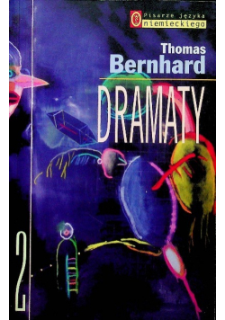 Bernhard Dramaty tom 2